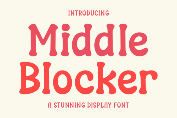 Command Attention: The Middle Blocker Display Font