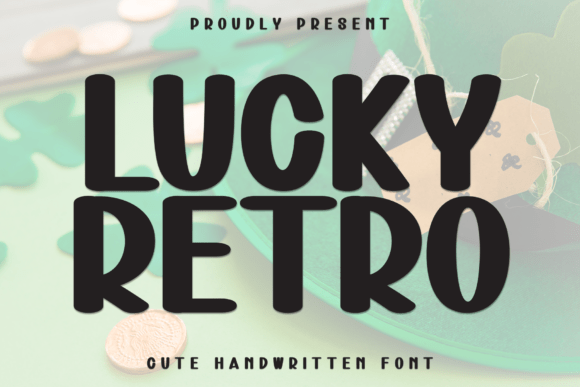 Lucky Retro: A Handcrafted Font for Modern Design